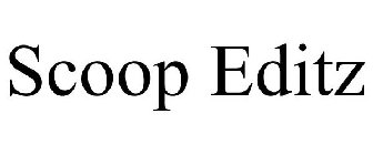 SCOOP EDITZ