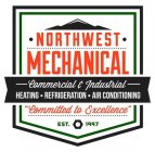 NORTHWEST MECHANICAL COMMITTED TO EXCELLENCE