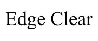 EDGE CLEAR
