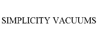 SIMPLICITY VACUUMS
