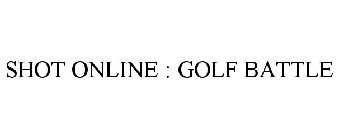 SHOT ONLINE : GOLF BATTLE