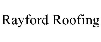 RAYFORD ROOFING