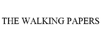 THE WALKING PAPERS