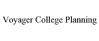 VOYAGER COLLEGE PLANNING