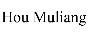 HOU MULIANG