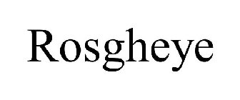 ROSGHEYE