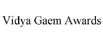VIDYA GAEM AWARDS