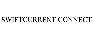 SWIFTCURRENT CONNECT