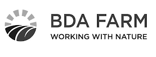 BDA FARM WORKING WITH NATURE