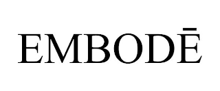 EMBODE