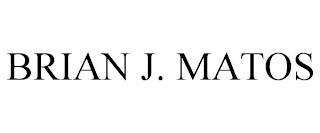 BRIAN J. MATOS
