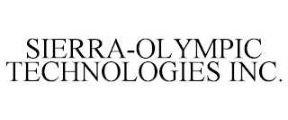 SIERRA-OLYMPIC TECHNOLOGIES INC.