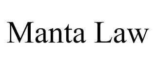 MANTA LAW