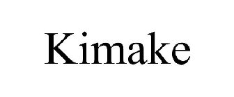 KIMAKE