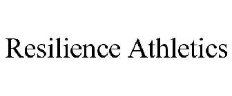 RESILIENCE ATHLETICS