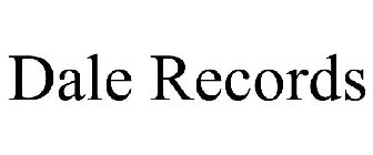 DALE RECORDS