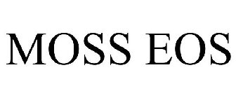 MOSS EOS