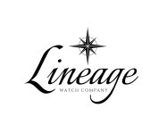 LINEAGE WATCH COMPANY