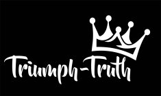 TRIUMPH~TRUTH