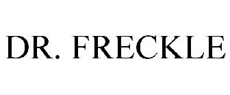 DR. FRECKLE