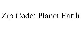 ZIP CODE: PLANET EARTH