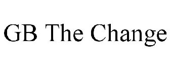 GB THE CHANGE