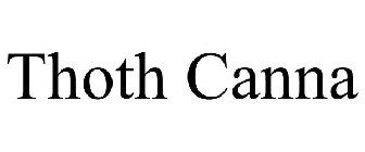 THOTH CANNA