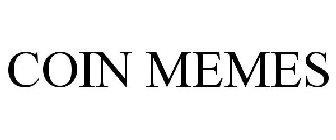 COIN MEMES