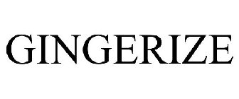 GINGERIZE