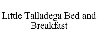 LITTLE TALLADEGA BED AND BREAKFAST