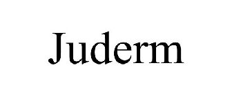 JUDERM