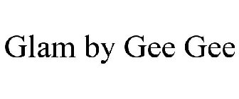 GLAM BY GEE GEE