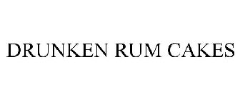 DRUNKEN RUM CAKES