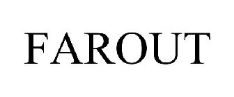 FAROUT