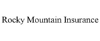 ROCKY MOUNTAIN INSURANCE