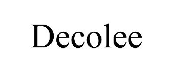 DECOLEE