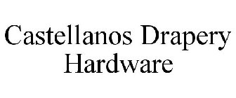 CASTELLANOS DRAPERY HARDWARE