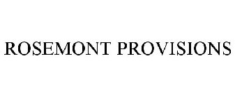 ROSEMONT PROVISIONS