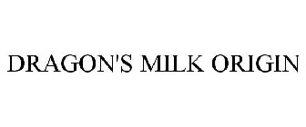 DRAGON'S MILK ORIGIN