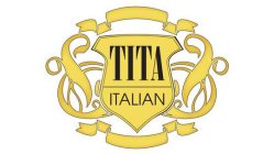 TITA ITALIAN