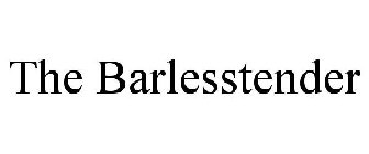 THE BARLESSTENDER