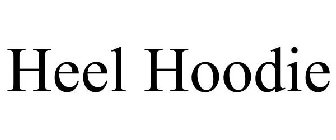 HEEL HOODIE