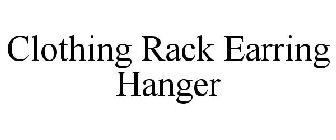 CLOTHING RACK EARRING HANGER