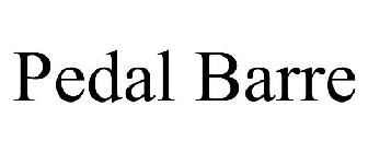 PEDAL BARRE