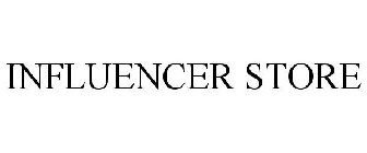 INFLUENCER STORE