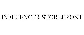 INFLUENCER STOREFRONT