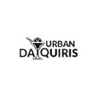 URBAN DAIQUIRIS