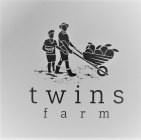 TWINS FARM