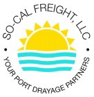 SO-CAL FREIGHT LLC YOUR PORT DRAYAGE PARTNERS