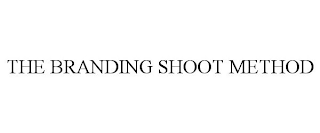 THE BRANDING SHOOT METHOD